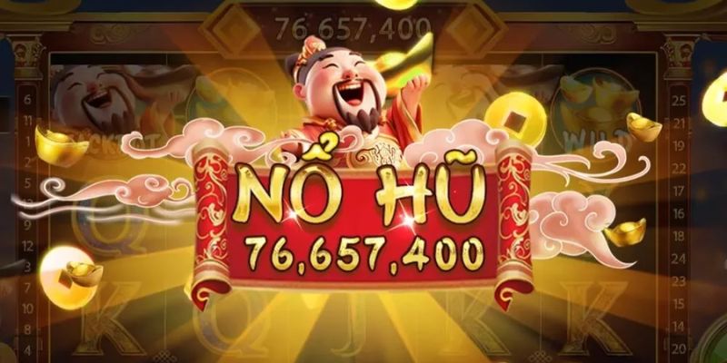 Nổ hũ jackpot lớn