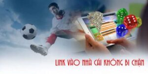 Nhà cái không chặn link