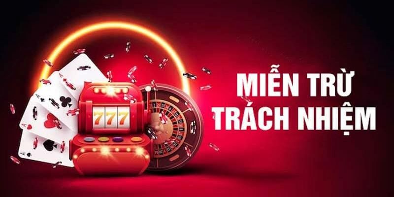 Miễn trừ trách nhiệm