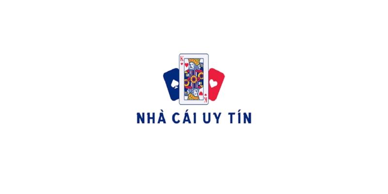 Nhà cái uy tín